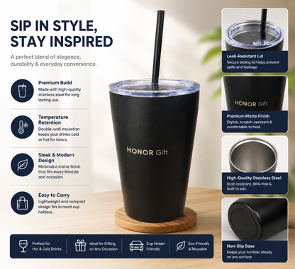 Premium Honor Matte Black Stainless Steel Cup with Straw.